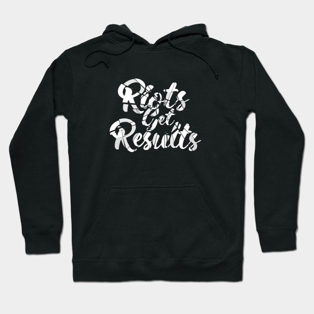 Riots Get Results Hoodie by jonah block